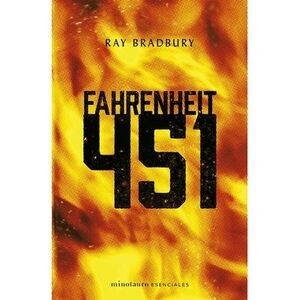 Fahrenheit 451 (Novela / A Novel) -- Ray Bradbury